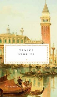 Abbildung von: Venice Stories - Everyman's Library