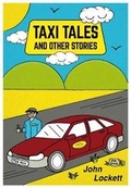 Cover: Taxi Tales and Other Stories - Brown Dog Books