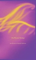 Cover: The Phoenix Strategy - Amanda Robinson Publishing