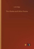 Cover: The Ghetto and Other Poems - Outlook Verlag