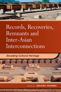 Cover: Records, Recoveries, Remnants and Inter-Asian Interconnections - ISEAS Publishing