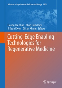 Abbildung von: Cutting-Edge Enabling Technologies for Regenerative Medicine - Springer
