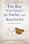 Cover: The Boy Who Followed His Father into Auschwitz - Penguin Books Ltd