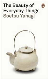 Abbildung von: The Beauty of Everyday Things - Penguin Books Ltd