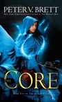 Cover: The Core: Book Five of The Demon Cycle - Del Rey Books