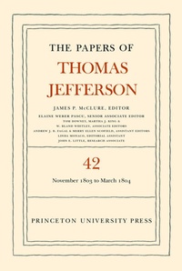Abbildung von: The Papers of Thomas Jefferson, Volume 42 - Princeton University Press