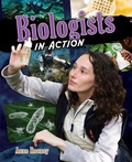 Cover: Biologists In Action - Crabtree Publishing Co,US