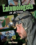 Cover: Entomologists In Action - Crabtree Publishing Co,US