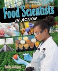Cover: Food Scientists In Action - Crabtree Publishing Co,US