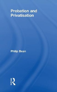 Enlarge image Cover: Probation and Privatisation - Routledge