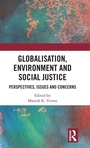 Cover: Globalisation, Environment and Social Justice - CRC Press