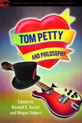 Cover: Tom Petty and Philosophy - Open Court