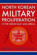 Cover: North Korean Military Proliferation in the Middle East and Africa - The University Press of Kentucky