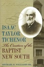 Cover: Isaac Taylor Tichenor - University of Alabama Press