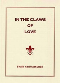 Enlarge image Cover: In the Claws of Love 2008 - Shaik Rahmathullah