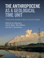 Cover: The Anthropocene as a Geological Time Unit - Cambridge University Press