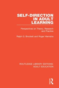 Enlarge image Cover: Self-direction in Adult Learning - Routledge