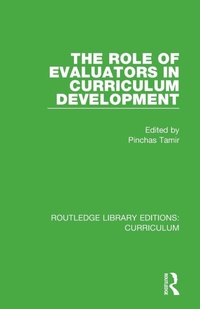 Enlarge image Cover: The Role of Evaluators in Curriculum Development - Routledge