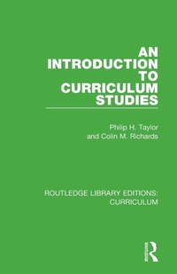 Enlarge image Cover: An Introduction to Curriculum Studies - Routledge