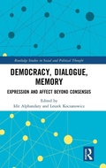 Cover: Democracy, Dialogue, Memory - Routledge