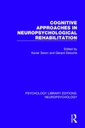 Cover: Cognitive Approaches in Neuropsychological Rehabilitation - Routledge