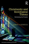 Cover: Christianity and Sociological Theory - Routledge