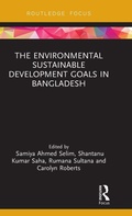 Cover: The Environmental Sustainable Development Goals in Bangladesh - Routledge