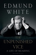 Cover: The Unpunished Vice - Bloomsbury Publishing PLC