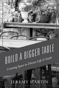 Enlarge image Cover: Build A Bigger Table - Outskirts Press