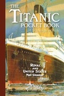 Cover: Titanic: A Passenger's Guide Pocket Book - Osprey Publishing