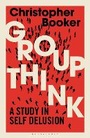 Cover: Groupthink - Bloomsbury Continuum