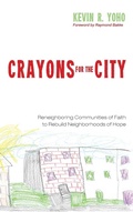 Cover: Crayons for the City - Wipf & Stock Publishers