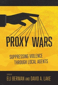 Enlarge image Cover: Proxy Wars - Cornell University Press