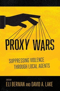 Enlarge image Cover: Proxy Wars - Cornell University Press