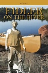 Abbildung von: Fidler on the River - FriesenPress