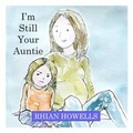 Cover: I'm Still Your Auntie - Rowanvale Books