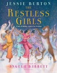 Enlarge image Cover: The Restless Girls - Bloomsbury YA