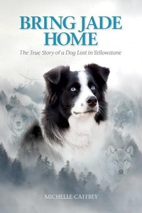 Enlarge image Cover: Bring Jade Home - Farcountry Press