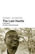 Cover: The Last Hustle - Bookwise Publishing