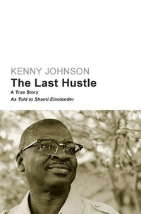 Enlarge image Cover: The Last Hustle - Bookwise Publishing