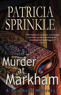 Enlarge image Cover: Murder at Markham - Bella Rosa Books