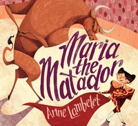 Enlarge image Cover: Maria the Matador - Page Street Publishing Co.