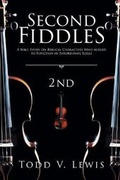 Cover: Second Fiddles - Christian Faith Publishing, Inc