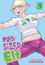 Cover: Plus-Sized Elf Vol. 3 - Seven Seas Entertainment, LLC