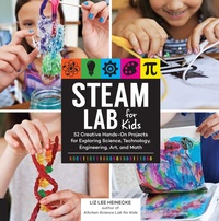 Abbildung von: STEAM Lab for Kids: Volume 17 - Quarry Books