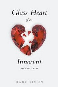 Enlarge image Cover: Glass Heart of an Innocent - Page Publishing Inc.
