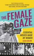 Cover: The Female Gaze - Mango Media