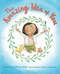 Enlarge image Cover: The Amazing Idea of You - Bloomsbury Publishing PLC