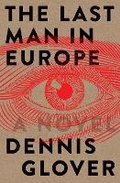 Cover: The Last Man in Europe - Black Inc.