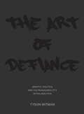 Cover: The Art of Defiance - Intellect Books